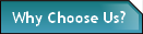 Why Choose Us?.